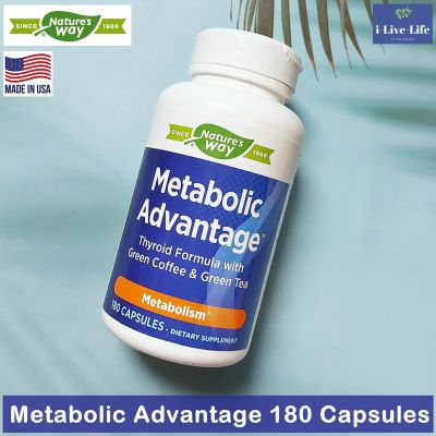 ผลิตภัณฑ์เสริมอาหาร ไทรอยด์ Metabolic Advantage Thyroid Formula with Green Coffee & Green Tea Metabolism 180 Capsules - Natures Way