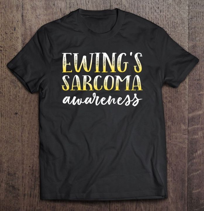 ewings-sarcoma-awareness-tshirt-support-love-cure-t-shirt-tops-t-shirt-boys-t-shirt-graphict-couple-anime-tshirt-mens-t-shirt