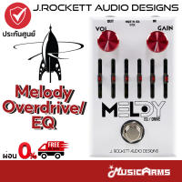 J.Rockett Pedals Melody Overdrive/EQ เอฟเฟคกีตาร์ J.Rockett Pedals Melody Overdrive/EQ เอฟเฟคก้อน / เอฟเฟคกีตาร์