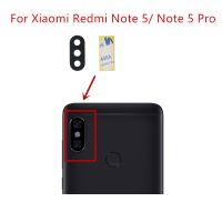 2ชิ้นสำหรับ Xiaomi Redmi Note 5/หมายเหตุ5กล้องมืออาชีพกล้องด้านหลังเลนส์กระจกเลนส์กระจกซ่อมอะไหล่สำรองด้วยกาว