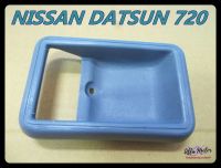 NISSAN DATSUN 720 DOOR HANDLE SOCKET "GREY" SET LH or RH (1 PC.)  #เบ้ารองมือเปิดใน สีเทา (1 ข้าง) ใช้ได้ทั้ง ซ้าย และ ขวา