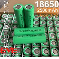 [ รุ่นใหม่ ] ถ่านชาร์จกำลังสูง EVE ขนาด18650 2500mah สำหรับงานโหลดหนักๆ แพคสว่านไฟฟ้า ราคาประหยัด ถ่านชาร์จ Li-ion 3.7V