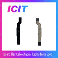 Xiaomi Redmi Note 6 Pro อะไหล่สายแพรต่อบอร์ด Board Flex Cable (ได้1ชิ้นค่ะ) สินค้าพร้อมส่ง คุณภาพดี อะไหล่มือถือ (ส่งจากไทย) ICIT 2020