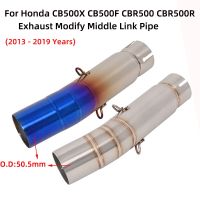 ที่ได้☁ชุดท่อไอเสียฮอนด้า CB500X CB500F CBR500 CBR500R 2013-2019ระบบหนีไอเสียรถจักรยานยนต์เชื่อมต่อท่อเชื่อมกลางท่อไอเสีย51มม.