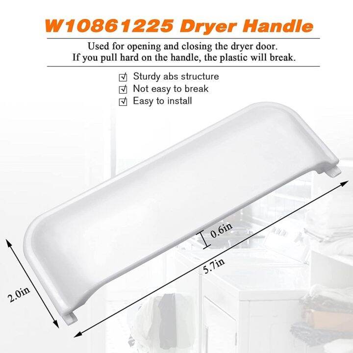 W10861225 W10714516 Dryer Door Handle Replacement Compatible For Dryers