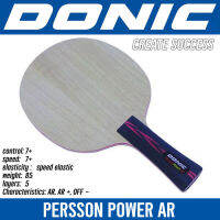 ไม้เปล่า DONIC รุ่น PERSSON POWER AR (ชมสินค้าเพิ่มเติม คลิ๊ก....ไปที่ร้านค้า)