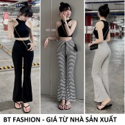 Quần Dài Thun Ôm Lưng Cạp Cao, Ống Loe HOT - BT Fashion LEG01 + Video,