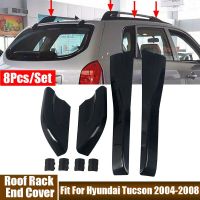 เคสป้องกันราวหลังคา8อุปกรณ์เสริมรถยนต์สำหรับ Hyundai Tucson 2004 2005 2006 2007 2008คลุมขาวางราวหลังคารถยนต์