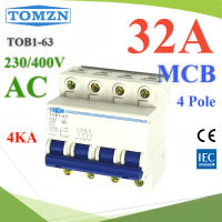 MCB AC 32A 4Pole เบรกเกอร์ไฟฟ้า ตัดวงจรไฟฟ้า กระแสเกินพิกัด ไฟลัดวงจร 4KA TOMZN รุ่น MCB-4P-32A-TOMZN