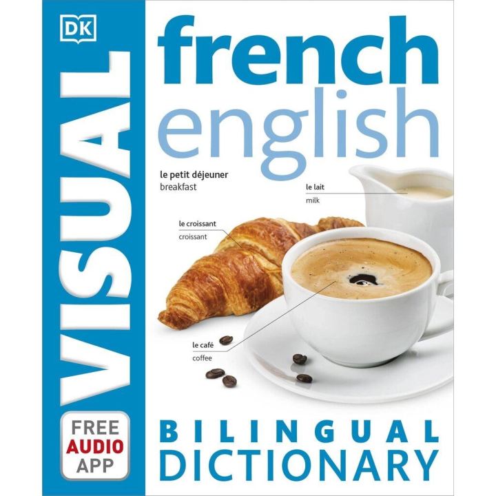 clicket-gt-gt-gt-will-be-your-friend-gt-gt-gt-หนังสือใหม่-french-english-bilingual-visual-dictionary-revised-and-updated-with-free-audio-app