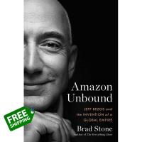 make us grow,! &amp;gt;&amp;gt;&amp;gt; หนังสือภาษาอังกฤษ ฉบับปกแข็ง* Amazon Unbound: Jeff Bezos and the Invention of a Global Empire
