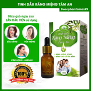 Tinh Dầu Răng Miệng Tâm An