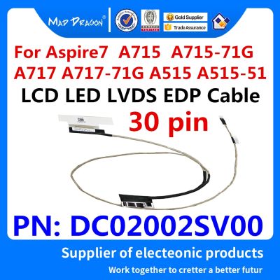 Laplcd สายเคเบิล Led Lvds สาย Edp สำหรับ Acer Aspire7 A715 A715-71g A717 A717-71g A515 A515-51 Dc02002sv00 C5v01