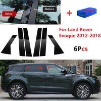 ใหม่ร้อน6ชิ้นหน้าต่างตัดปก BC คอลัมน์สติ๊กเกอร์เหมาะสำหรับ Land Rover Evoque 2012-2018ขัดเสาโพสต์