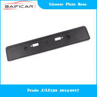Baificar ฐานป้ายทะเบียนด้านหน้าของแท้ใหม่สำหรับ Prado J LC150 2014-2017