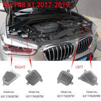 ด้านขวาสำหรับ-BMW X1 F48 2017-2019 LED DRL ไฟหน้าไฟวิ่งกลางวันโมดูลควบคุม6311742879090068145C