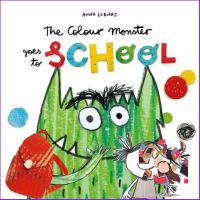 Standard product The Colour Monster Goes to School : Perfect book to tackle school nerves [Paperback]