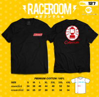 RACEROOM เสื้อยืดคอกลม สีดำ ไม่ย้วย Cotton100 สกรีนลาย  coleman-127