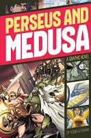 หนังสืออังกฤษใหม่ Perseus and Medusa (Graphic Revolve: Common Core Editions) [Paperback]