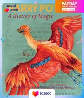 [New]หนังสือใหม่น่าอ่าน Harry Potter: A History Of Magic The Book Of The Exhibition พร้อมส่ง