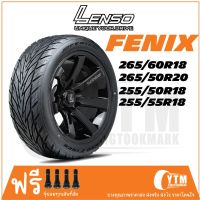 LENSO FENIX • 265/60R18 • 255/50R18 • 255/55R18 • 265/50R20 ยางใหม่ปี 2023