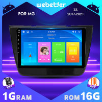 WeBetter วิทยุติดรถยนต์หน้าจอสัมผัส10นิ้วเครื่องเล่นสเตอริโอวิดีโอเสียงสำหรับ MG ZS 2017/2018/2019/2020/2021พร้อมบลูทูธ WiFi SWC MirrorLink หน้าจอแยกระบบนำทาง GPS