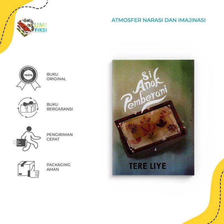 Buku Novel Si Anak Pemberani New Cover - Gramedia Pustaka Utama - Tere ...