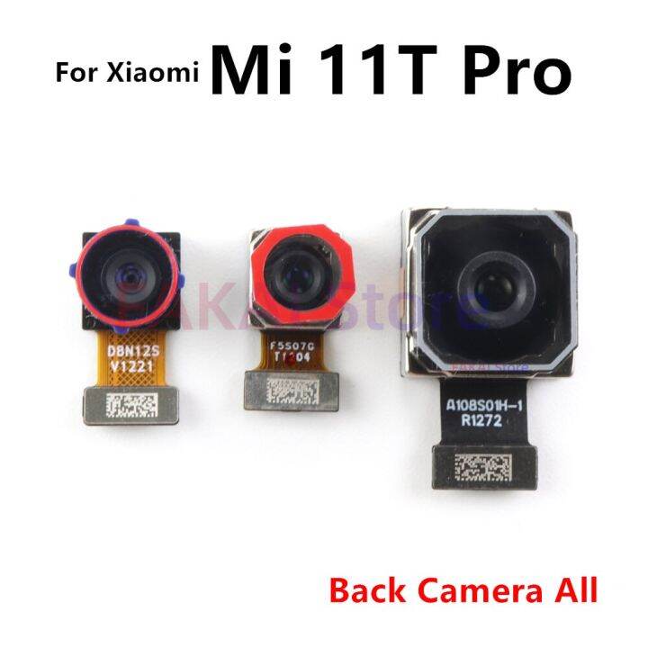 ด้านหน้าด้านหลังกล้องหลักสําหรับ-xiaomi-mi-11t-mi-11t-pro-เซลฟี่ด้านหน้าหันหน้าไปทางด้านหน้าด้านหลังกล้องขนาดใหญ่-flex-cable-อะไหล่