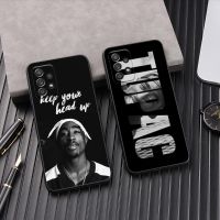 Gangsta Rapper 2pac Tupac Rap Phone Cover Galaxy A53 5G Case For Samsung A54 A52 A52S A51 A71 A73 A72 A41 A91 A32 A33 Back Cases Phone Cases