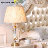 DOOMYHOME โคมไฟโต๊ะคริสตัลสไตล์ยุโรปหรูหราโคมไฟตกแต่งผ้าปูโต๊ะเรียบง่ายทันสมัยสำหรับข้างเตียงนอน