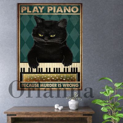 แมวดำเล่นเปียโนวินเทจโปสเตอร์-HD พิมพ์โปสเตอร์ตกแต่งบ้าน-ฉันเล่นเปียโนเพราะฆาตกรรมผิดย้อนยุคผ้าใบจิตรกรรมฝาผนังศิลปะ