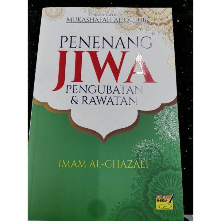 Penenang Jiwa - Pengubatan & Rawatan - Imam Al-Ghazali | Lazada