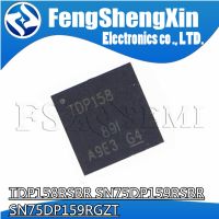 1pcs TDP158RSBR SN75DP159RSBR SN75DP159RGZR TDP158 75DP159 QFN-40 QFN-48 Unstringer IC