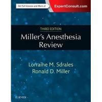 Miller s Anesthesia Review, 3ed - ISBN : 9780323400541 - Meditext