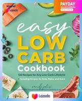 หนังสืออังกฤษใหม่ล่าสุด The Easy Low-Carb Cookbook : 130 Recipes for Any Low-Carb Lifestyle [Paperback]