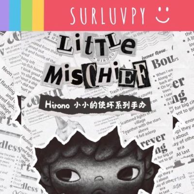 [พร้อมส่ง️ระบุตัว]  x Hirono Little Mischief Blind Box Series