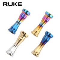 Ruke ลูกบิดประตูตกปลาวัสดุไทเทเนียมอัลลอยด์เหมาะสำหรับการตกปลา Daiwa และ Shimano Wtih อุปกรณ์เสริมสำหรับรอกแบริ่ง2ชิ้น