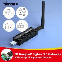 SONOFF ZB Dongle-P Zigbee 3.0 USB Dongle Plus Universal Zigbee Gateway Support via ZHA or Zigbee2MQTT Sonoff Zigbee Series