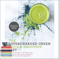 Great price หนังสือภาษาอังกฤษ Supercharged Green Juice &amp; Smoothie Diet: Over 100 Recipes to Boost Weight Loss, Detox and Energy Using Green Vegetables and Super-Supplements Paperback