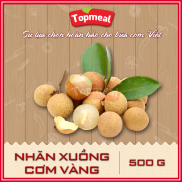 HCM - Nhãn xuồng cơm vàng Bến Tre 500g - Giao nhanh TPHCM