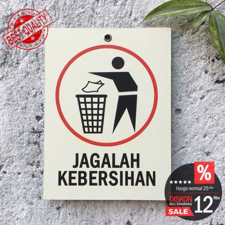 Hiasan Dinding Wall Decor Poster X Sign Jagalah Kebersihan Lazada Indonesia