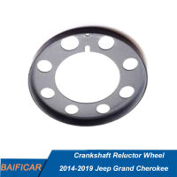 Baificar ยี่ห้อใหม่ของแท้เพลาข้อเหวี่ยง Reluctor ล้อ68027485AA สำหรับ2014-2019 Jeep Grand Cherokee DODGE NITRO 07-11 2.8crd