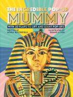 หนังสืออังกฤษใหม่ The Incredible Pop-up Mummy : With 20 flaps to lift and giant pop-ups [Hardcover]