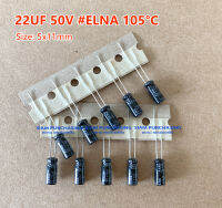 (จำนวน 10ชิ้น) 22UF 50V 105C TAPPING ELNA SIZE:5X11MM.