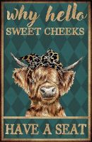 Taurus Why Hello Sweet Cheeks Poster Kitchen Bathroom Office Garage Bar Cafe Farm Cave Home Wall Decor Art Ideas Gift Tin Sign