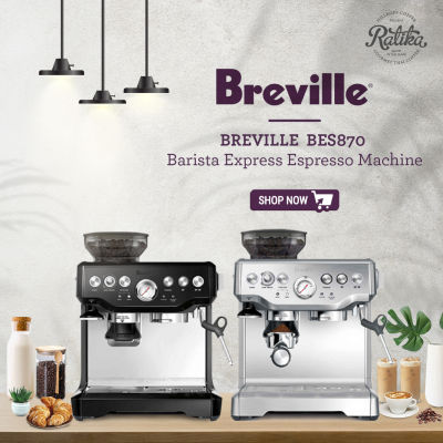 Ratika | เครื่องชงกาแฟ Breville BES870XL Barista Express  COFFEE MACHINE