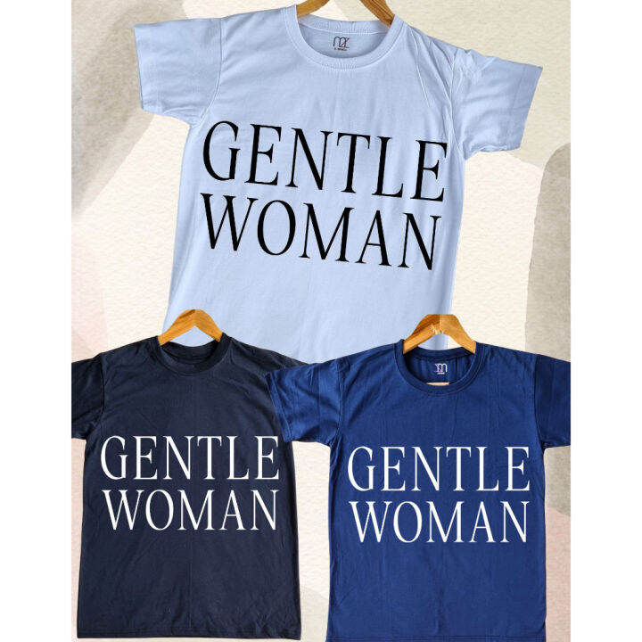 GENTLE WOMAN T-SHIRT | Lazada PH