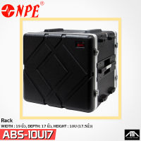 NPE RACK ABS 10U 17 นิ้ว แร็คใส่เครื่องเสียง กล่องใส่เครื่องเสียง แข็งแรง กันน้ำ