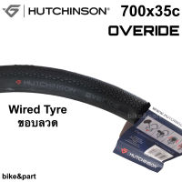 ยางนอก จักรยาน Hutchinson Overide  700x35c ขอบลวด / 1 เส้น