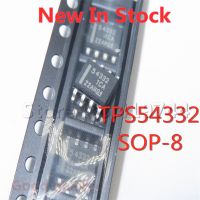 5PCS/LOT TPS54332 TPS54332DDA TPS54332DDAR 54332 SMD SOP-8 In Stock NEW original IC